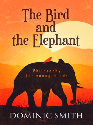 cover image of The Bird and the Elephant